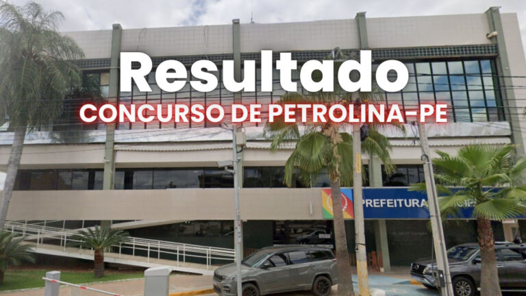 Resultados do Concurso da Prefeitura de Petrolina-PE 2026: Data e Detalhes Cruciais
