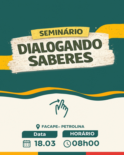 Seminário Dialogando Saberes Destaca Mestres da Cultura Popular em Petrolina Seminário Dialogando Saberes Destaca Mestres da Cultura Popular em Petrolina