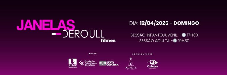 Mostra ‘Janelas Deroull Filmes’ Promove Lançamentos Cinematográficos na FCC Mostra 'Janelas Deroull Filmes' Promove Lançamentos Cinematográficos na FCC