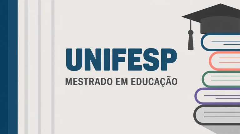 Inscrições Abertas para Mestrado em Educação da UNIFESP: Oportunidade Imperdível